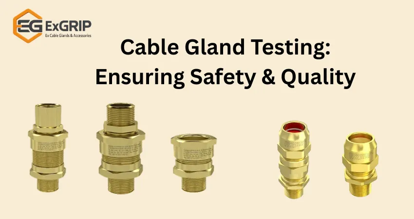 cable gland testing