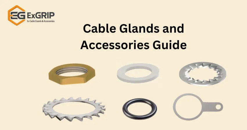 Cable Glands and Accessories Guide