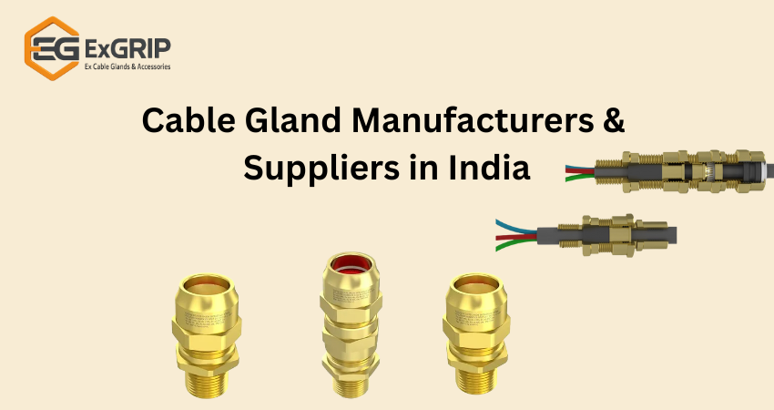 Cable Gland Manufacturers & Suppliers in India