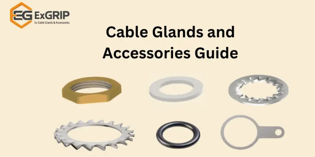 Cable Glands and Accessories Guide